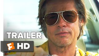 Once Upon a Time in Hollywood Trailer #2 (2019) | Movieclips Trailers