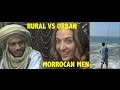 MOROCCO | HUNTING RURAL VS URBAN MEN! Husband hunt #4