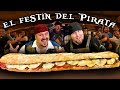 El Festin del Pirata