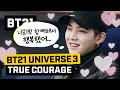 BT21 UNIVERSE 3 EP.07 - True Courage