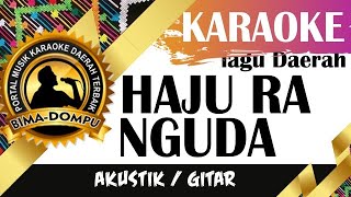 Karaoke Haju ra nguda (Akustik/Gitar) - Lagu Daerah Bima Dompu