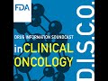 FDA D.I.S.C.O. Burst Edition: FDA approval of Tibsovo (ivosidenib) for patients with relapsed or ...