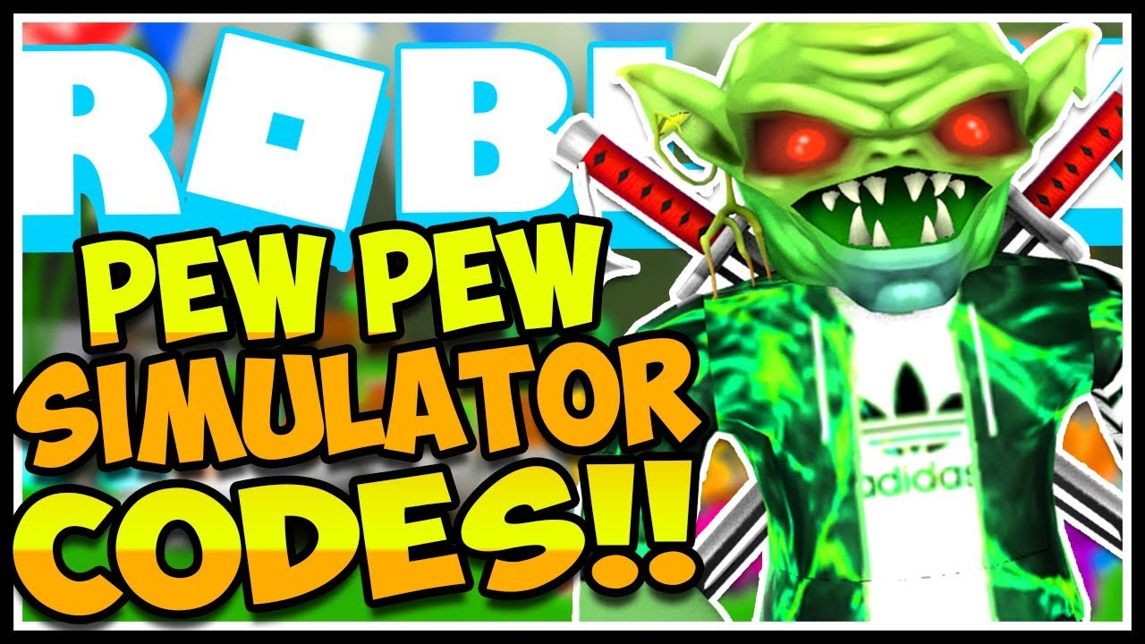 5-new-codes-pew-pew-simulator-pew-pew-simulator-roblox-youtube