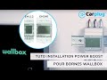 Installation du power boost pour borne wallbox  carplugcom