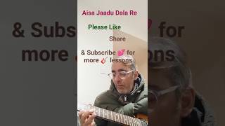Khakee Aisa Jaadu Dala Re Intro Lesson