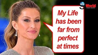 Gisele Bundchen reveals about her acute anxiety & depression she once suffered