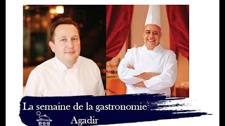 Semaine De La Gastronomie -Agadir-