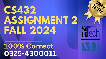 CS432 assignment 2 solution 2024 | CS432 assignment 2 solution fall 2024