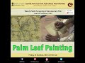 Ccrt  a documentary film titled palm leaf painting  1988  made under ccrt