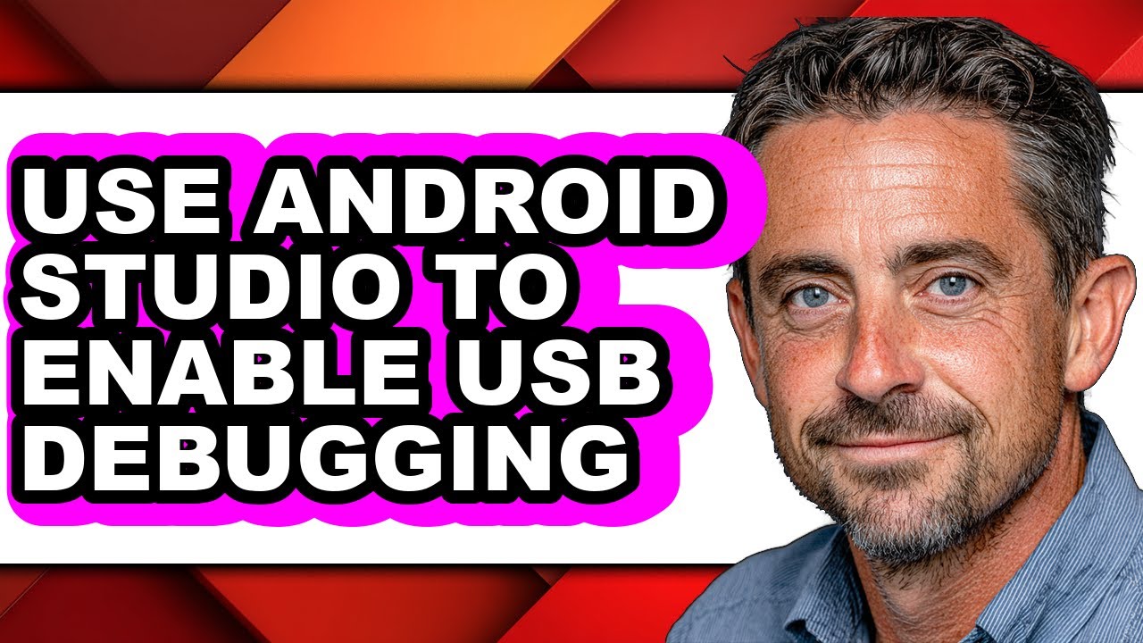 How to Use Android Studio to Enable Usb Debugging - Full Guide