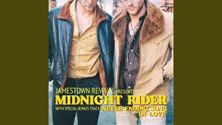 Midnight Rider - Jamestown Revival