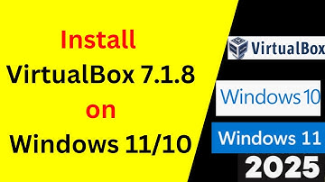 Install VirtualBox 7.1.8 on Windows 11/10 in 4 MINUTES! | Step-by-Step Guide | 2025