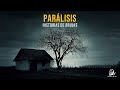 Parálisis, Una Historia De Brujas (Relatos De Horror)