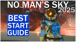 No Mans Sky New Start Beginner Guide (NMS New Player Guide)
