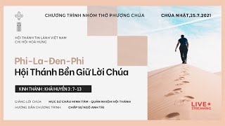 HTTL HOÀ HƯNG - Chương Trình Thờ Phượng Chúa - 25/07/2021