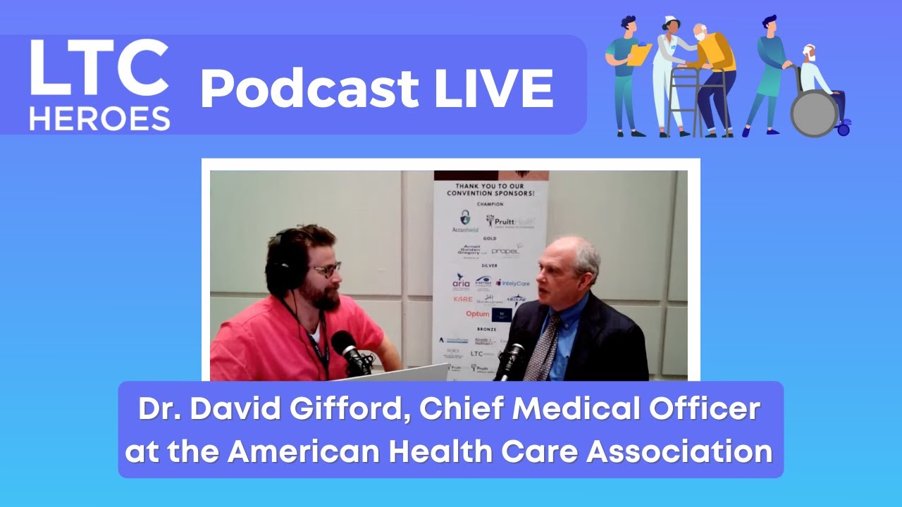 Dr. David Gifford GHCA Expo Live with LTC Heroes Podcast by