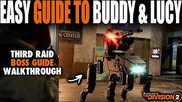 EASY GUIDE TO BEATING BUDDY & LUCY IN THE DIVISION 2 RAID | THIRD BOSS COMPLETE GUIDE TIPS & TRICKS