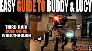 EASY GUIDE TO BEATING BUDDY & LUCY IN THE DIVISION 2 RAID | THIRD BOSS COMPLETE GUIDE TIPS & TRICKS