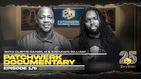 The Making of "Patchwerk Recording Studios 25 Years of Excellence" Documentary (Episode 1 of 6)