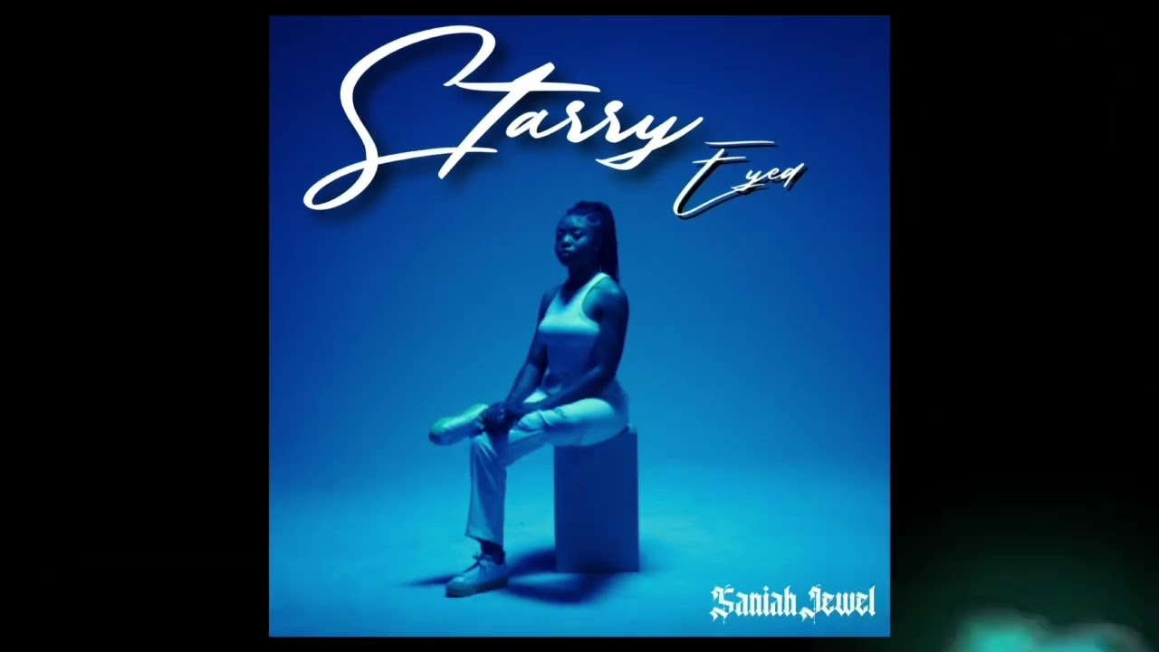 Saniah Jewel - Starry Eyed (Audio)