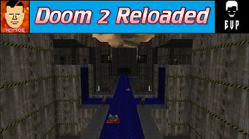 Doom 2 Reloaded + EVP | Map 01
