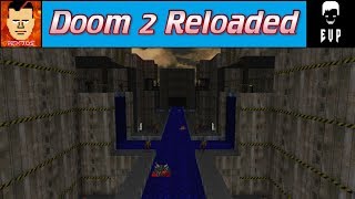 Doom 2 Reloaded   EVP | Map 01
