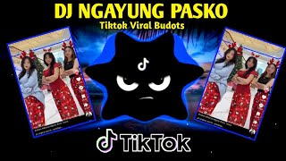 Download lagu DJ NGAYUNG PASKO MAGNINGNING X OPM CHRISTMAS TREND (TIKTOK BUDOTS REMIX) 2026