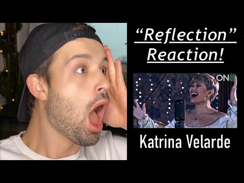 KATRINA VELARDE REACTION // "REFLECTION" FROM MULAN // ASTONISHING PERFORMANCE