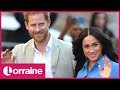 The Only Way Is Sussex? The Latest on Harry & Meghan's Reality TV Show | Lorraine