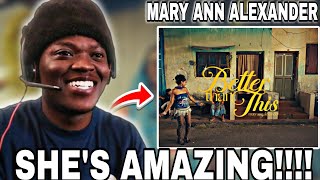 First time listening to Mary Ann Alexander - Better than this [REACTION]
