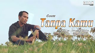 COVER TANPA KAMU IMAM S ARIFIN RB IPONG S