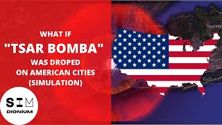 🇺🇸️Simulation of Tsar Bomba nuclear explosion on 10 largest cities of United States of America