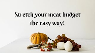 Easy way to stretch your meat budget by Life Prepared 159 views 6 months ago 7 minutes, 15 seconds