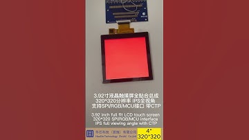 4 inch TFT 320*320 SPI/MCU interface with touch lcd display screen
