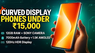 3D Curved Display Phone Under 15000 in 2025| 4K OIS Selfie| 12GB Ram| Best Phone Under 15000