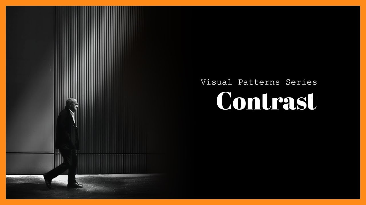 3 Different Types Of Contrast - Photography Visual Patterns EP #04