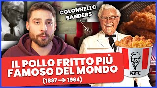 LA STORIA DI KFC e del COLONNELLO SANDERS | Storie di Cibo | PRATTQUELLO