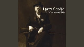 Video thumbnail of "Larry Cordle - Gone on Before"