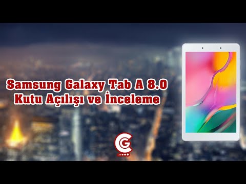 BÜTÇE DOSTU TABLET!! SAMSUNG GALAXY TAB A 8.0 KUTU AÇILIŞI VE İNCELEME