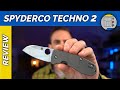 Spyderco Techno 2 Review - C158TI2