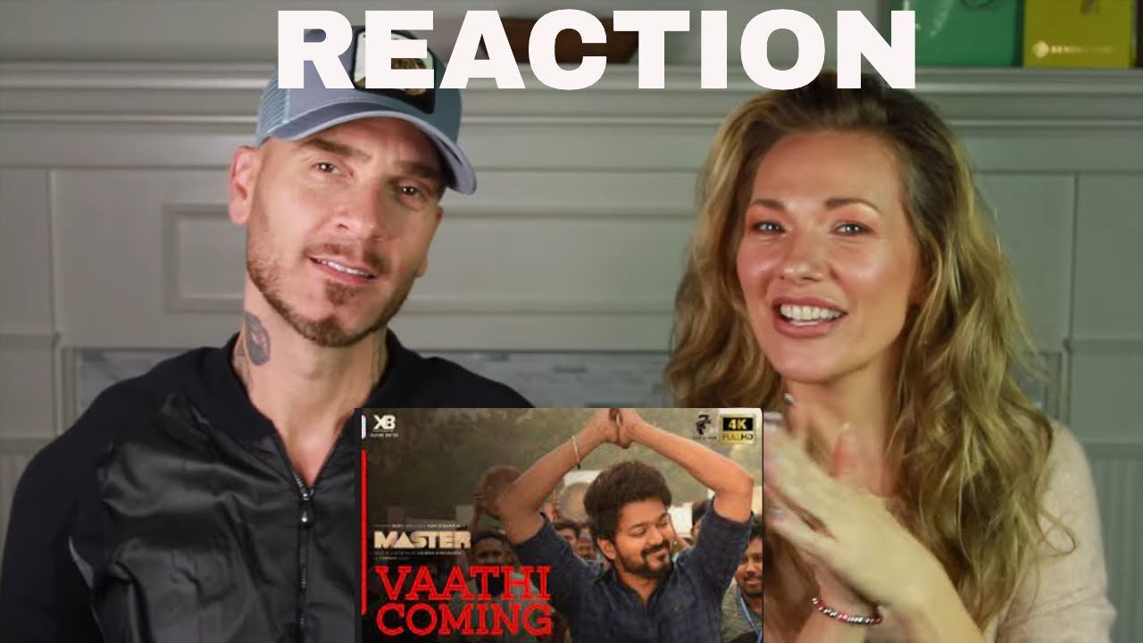 Master - Vaathi Coming Video | Thalapathy Vijay | Anirudh Ravichander | Lokesh Kanagaraj (REACTION!)
