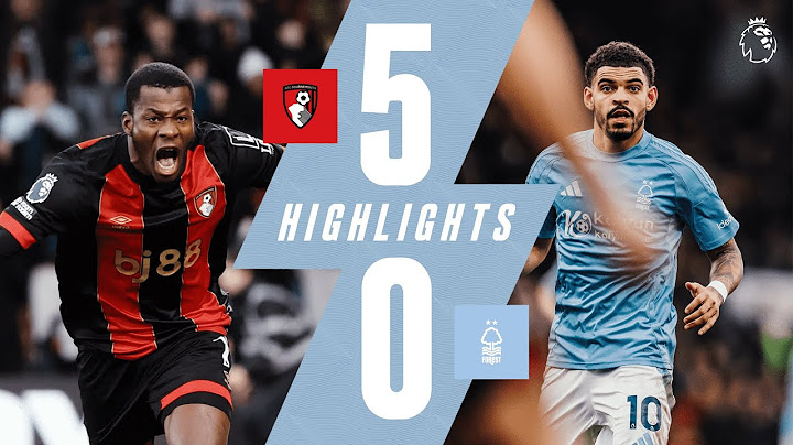 AFC Bournemouth 5-0 Forest | Premier League Highlights 🎥