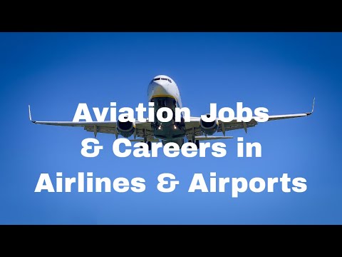 Aviation Jobs in Airports and Airlines