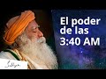 Algo fenomenal sucede a las 3:40 AM | Sadhguru