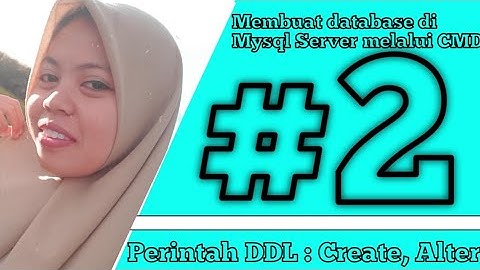Membuat Database di Mysql Server Melalui CMD | Perintah Create, Show, Use | # Part 2