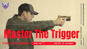 Trigger discipline:The key to accurate pistol shooting