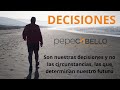 DECISIONES "Decidir es una competencia"