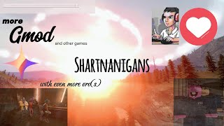 even more shenanigans with vro(s) (gmod and other games)