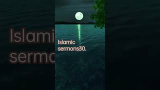 positive thoughts?☺️youtubeshortviral sumaria islamic sermons30.