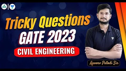 Tricky Questions GATE 2023 || Apoorv Sir #gate2023 #unacademy #unacademycivil
